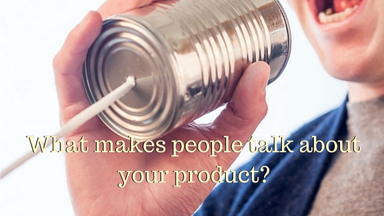 What makes people talk-