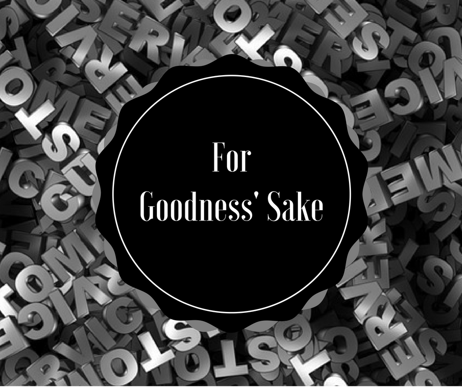 For Goodness’ Sake, Just Help Your Customers