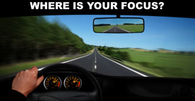 #122 Focus On Where You Are Going