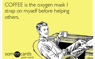 #135 Put on Your Own Oxygen Mask First