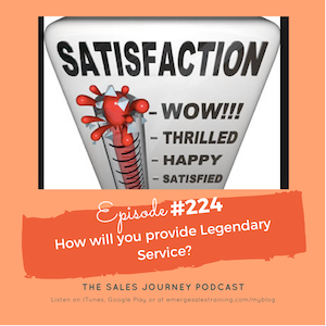 #224 How will you provide Legendary Service?