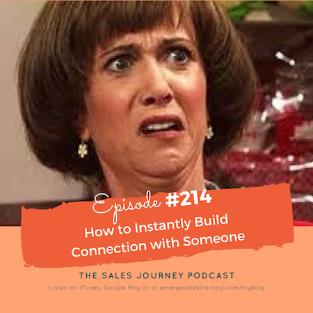 #214 How to Instantly Build Connection with Someone