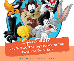 #217 You Will Go “Loom-y” Tunes For This Awesome Tech Hack