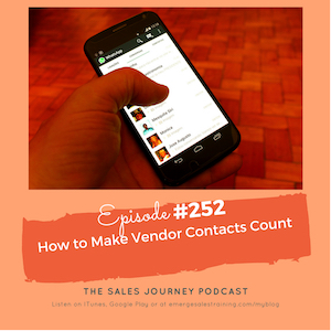#252 How To Make Vendor Contacts Count