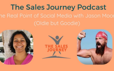 #269 The Real Point of Social Media with Jason Moore (Oldie but Goodie)