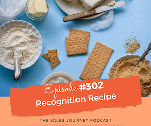 #302 Recognition Recipe