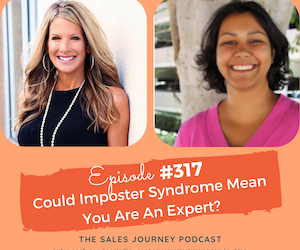 #317 Could Impostor Syndrome Mean You Are An Expert?