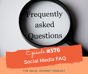 #376 Social Media FAQ