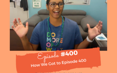 How We Got To Episode 400