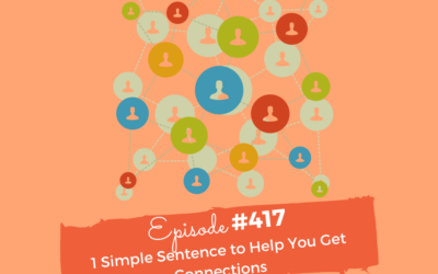 1 Simple Sentence To Help You Get Connections