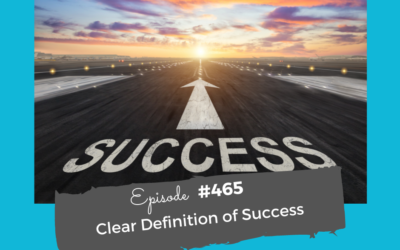 Clear Definition of Success #465