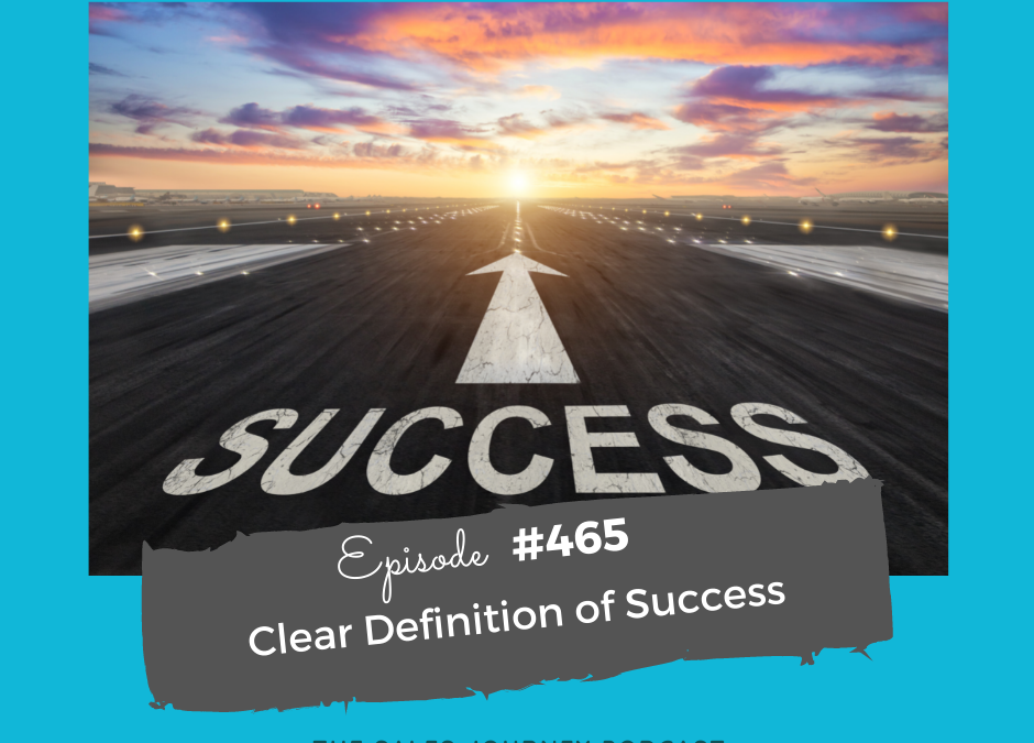 Clear Definition of Success #465