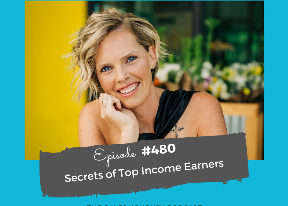Secrets of Top Income Earners #480