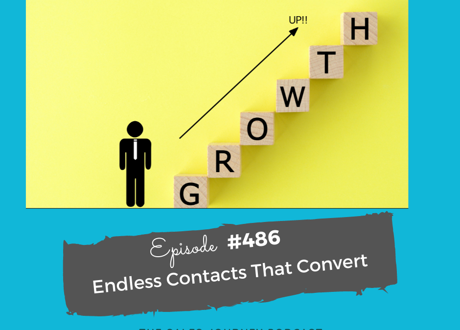 Endless Contacts That Convert #486