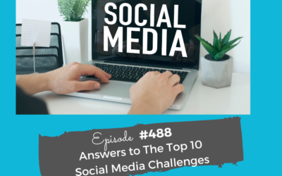 Answers to The Top 10 Social Media Challenges #488