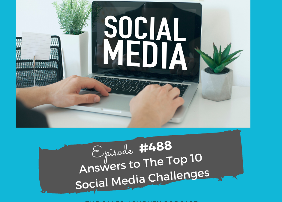 Answers to The Top 10 Social Media Challenges #488