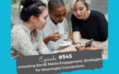 Unlocking Social Media Engagement: Strategies for Meaningful Connections #545