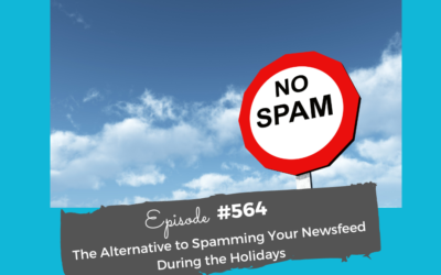 The Alternative to Spamming Your Newsfeed During the Holidays #564